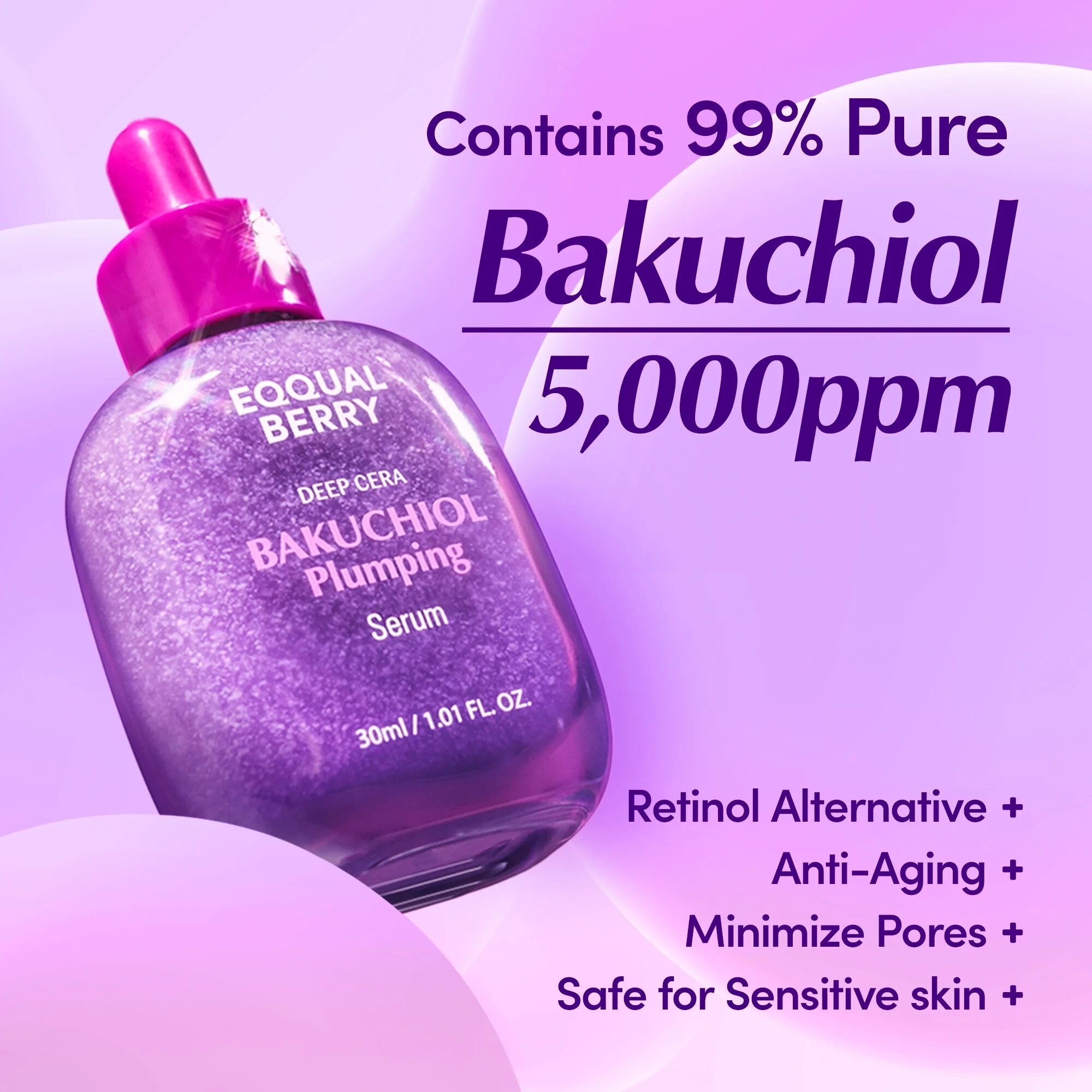 EQQUAL BERRY Deep Cera BAKUCHIOL Plumping Serum - Modo de uso e ingredientes